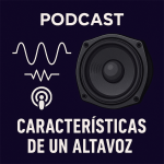 Sonorización: caracterísitcas de un altofalante (fpb5-7)